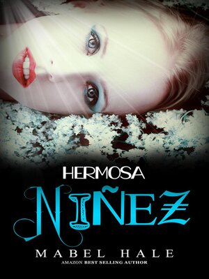 cover image of Hermosa niñez